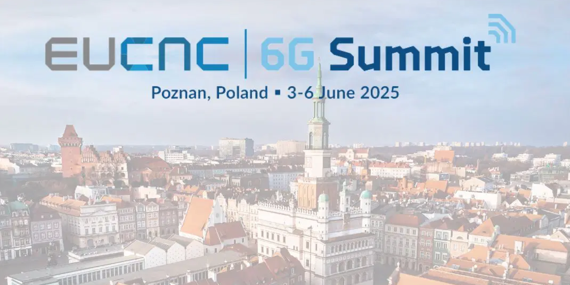 eucnc-2025-in-poznan-view eucnc-2025-in-poznan-view
